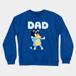 DAD DANCING DAY Crewneck Sweatshirt